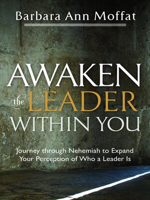 cover image of Awaken the Leader Within You